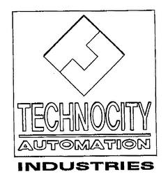 TECHNOCITY AUTOMATION INDUSTRIES trademark