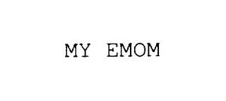 MY EMOM trademark