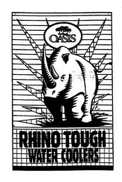 OASIS RHINO TOUGH WATER COOLERS trademark