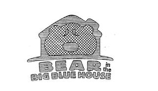 BEAR IN THE BIG BLUE HOUSE trademark