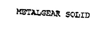 METALGEAR SOLID trademark