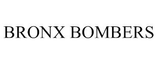 BRONX BOMBERS trademark