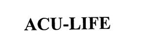 ACU-LIFE trademark