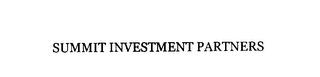 SUMMIT INVESTMENT PARTNERS trademark