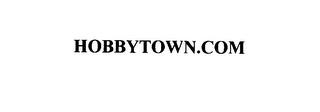 HOBBYTOWN.COM trademark