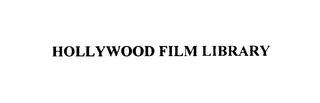 HOLLYWOOD FILM LIBRARY trademark