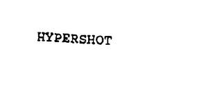 HYPERSHOT trademark