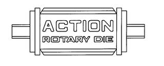 ACTION ROTARY DIE INC. trademark