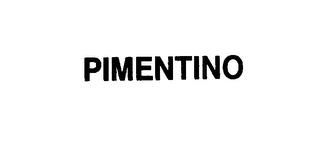 PIMENTINO trademark