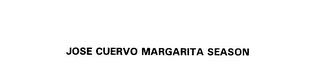 JOSE CUERVO MARGARITA SEASON trademark