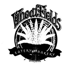 WHEATFIELDS EATERY AND BAKERY trademark