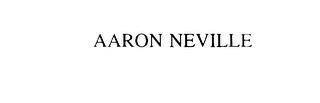 AARON NEVILLE trademark