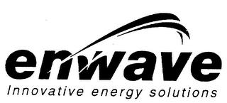 ENWAVE INNOVATIIVE ENERGY SOLUTIONS trademark