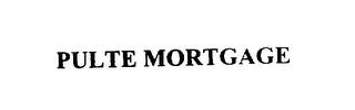 PULTE MORTGAGE trademark