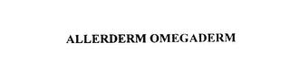 ALLERDERM OMEGADERM trademark