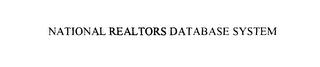 NATIONAL REALTORS DATABASE SYSTEM trademark