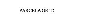 PARCELWORLD trademark