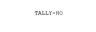 TALLY-HO trademark