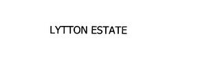 LYTTON ESTATE trademark