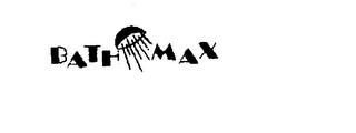 BATHMAX trademark