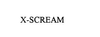 X-SCREAM trademark