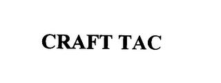 CRAFT TAC trademark