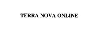 TERRA NOVA ONLINE trademark