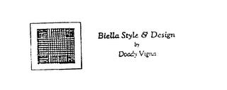 BIELLA STYLE & DESIGN BY DOADY VIGNA trademark