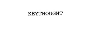 KEYTHOUGHT trademark