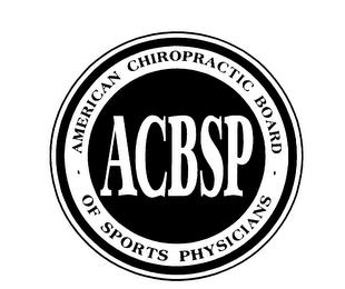 ACBSP AMERICAN CHIROPRACTIC BOARD OF SPORTS PHYSICIANS trademark