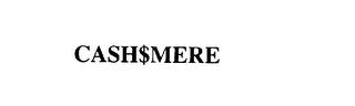 CASH$MERE trademark