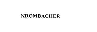 KROMBACHER trademark