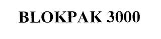 BLOKPAK 3000 trademark