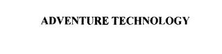 ADVENTURE TECHNOLOGY trademark