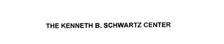 THE KENNETH B. SCHWARTZ CENTER trademark