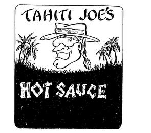 TAHITI JOE'S HOT SAUCE trademark