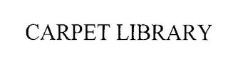 CARPET LIBRARY trademark