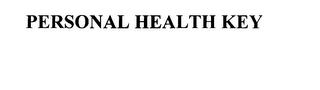 PERSONAL HEALTH KEY trademark