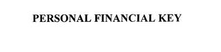 PERSONAL FINANCIAL KEY trademark