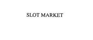 SLOT MARKET trademark