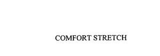 COMFORT STRETCH trademark