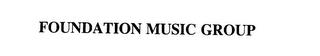 FOUNDATION MUSIC GROUP trademark