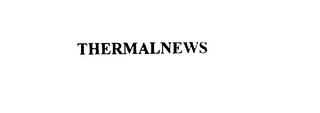 THERMALNEWS trademark