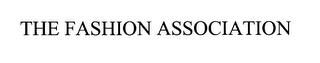 THE FASHION ASSOCIATION trademark