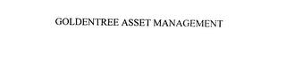 GOLDENTREE ASSET MANAGEMENT trademark