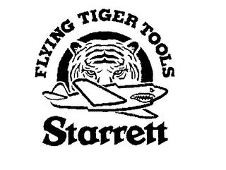 FLYING TIGER TOOLS STARRETT trademark