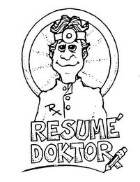 RESUME' DOKTOR trademark