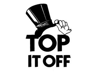 TOP IT OFF trademark