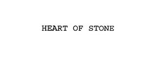 HEART OF STONE trademark