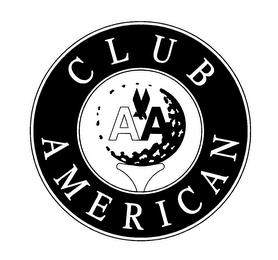 AA CLUB AMERICAN trademark